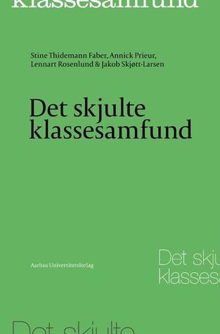 Det skjulte klassesamfund