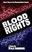 Blood Rights (Freedom/Hate Series, Book 2)