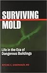 Surviving Mold: L...