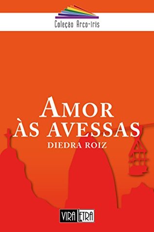 Amor às Avessas (Portuguese Edition)