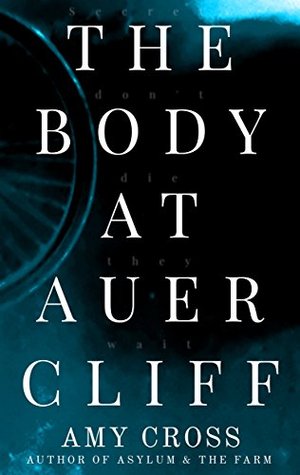 The Body at Auercliff (Kindle Edition)