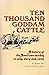 Ten Thousand Goddam Cattle:...