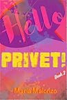 Hello, Privet! #2 by Maria Malonzo Hello, Privet! #2 by Maria Malonzo