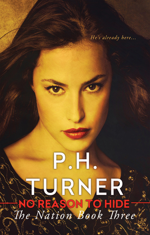 No Reason to Hide (The Nation #3)
