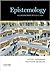 EPISTEMOLOGY: A Contemporar...