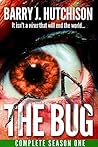 The Bug by Barry J. Hutchison