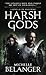 Harsh Gods (Shadowside #2)