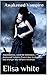 Awakened Vampire: PARANORMAL VAMPIRE ROMANCE: Awakened Vampire (Forest door to darkness bad stranger boy vampire romance)