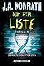 Auf der Liste (Konrath/Kilborn Collective, #1)