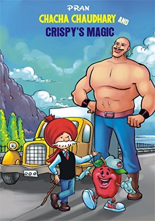 CHACHA CHAUDHARY AND CRISPY'S MAGIC (Kindle Edition)