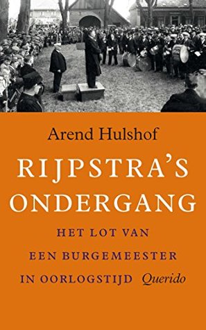 Rijpstra's ondergang (Dutch Edition)
