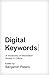 Digital Keywords: A Vocabul...