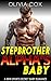 Stepbrother Alpha's Baby