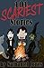 101 Scariest Stories (101 Greatest Jokes Book 3)