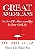 Great Americans: Stories of...