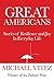Great Americans by Michael Vitez
