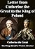 Letter from Catherine the Great to the King of Poland