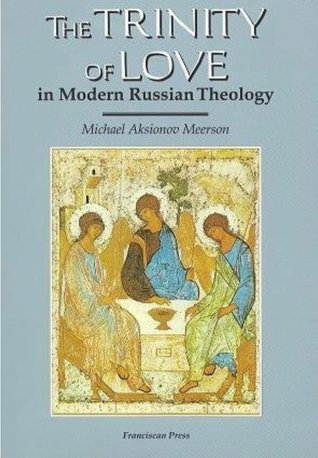 The Trinity of Love in Modern Russian Theology (Paperback)