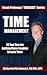 TIME MANAGEMENT: 10 Top Tips for Getting More Funding In Less Time (Grant Professor Success Series, Book 1)