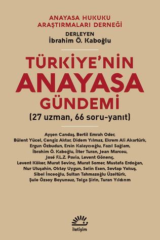 Türkiye'nin Anayasa Gündemi
