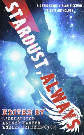Stardust, Always: A Charity Anthology for Cancer Research