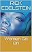 Women Go On by Rick Edelstein