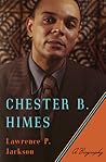 Chester B. Himes: A Biography