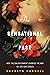 The Sensational Past: How t...