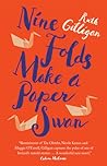 Nine Folds Make a Paper Swan by Ruth Gilligan