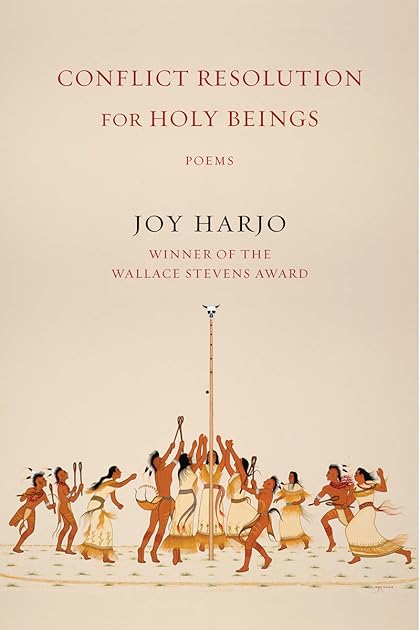 Conflict Resolution for Holy Beings: Poems