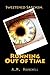 Running Out of Time by A.M. Hounchell