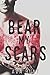 Bear My Scars