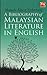 A Bibliography of Malaysian Literature In English