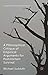 A Philosophical Critique of...