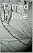 Tamed in love: Author: Metti Berg.