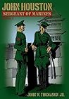 John Houston: Sergeant of Marines