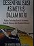 Desentralisasi Asimetris Dalam NKRI Kajian Terhadap Daerah Istimewa, Daerah Khusus dan Otonomi Khusus