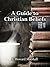 A Guide to Christian Beliefs