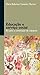 Educação e serviço social: elo para a construção da cidadania (Portuguese Edition)