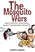 The Mosquito Wars by Joseph Gabriel