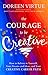 The Courage to Be Creative