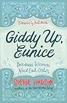 Giddy Up, Eunice by Sophie Hudson