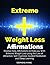 Extreme Weight Loss Affirma...