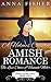 A Holmes County Amish Romance - The Last Choice Of Hannah Miller by Anna Fisher