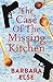 The Case of the Missing Kitchen