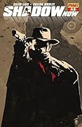 The Shadow Now #1 (of 6): Digital Exclusive Edition