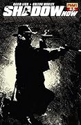 The Shadow Now #3 (of 6): Digital Exclusive Edition