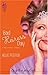 Bad Heiress Day (Life, Fait...