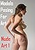 Models Posing For Art: Nude Art 1: Uncensored Sex Pictures for Artists: Sexy Adult Images & Erotic Photography Uncensored Girls (Nude Models Posing For Art)