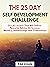The 25 Day Self Development...